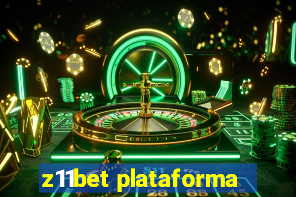 z11bet plataforma